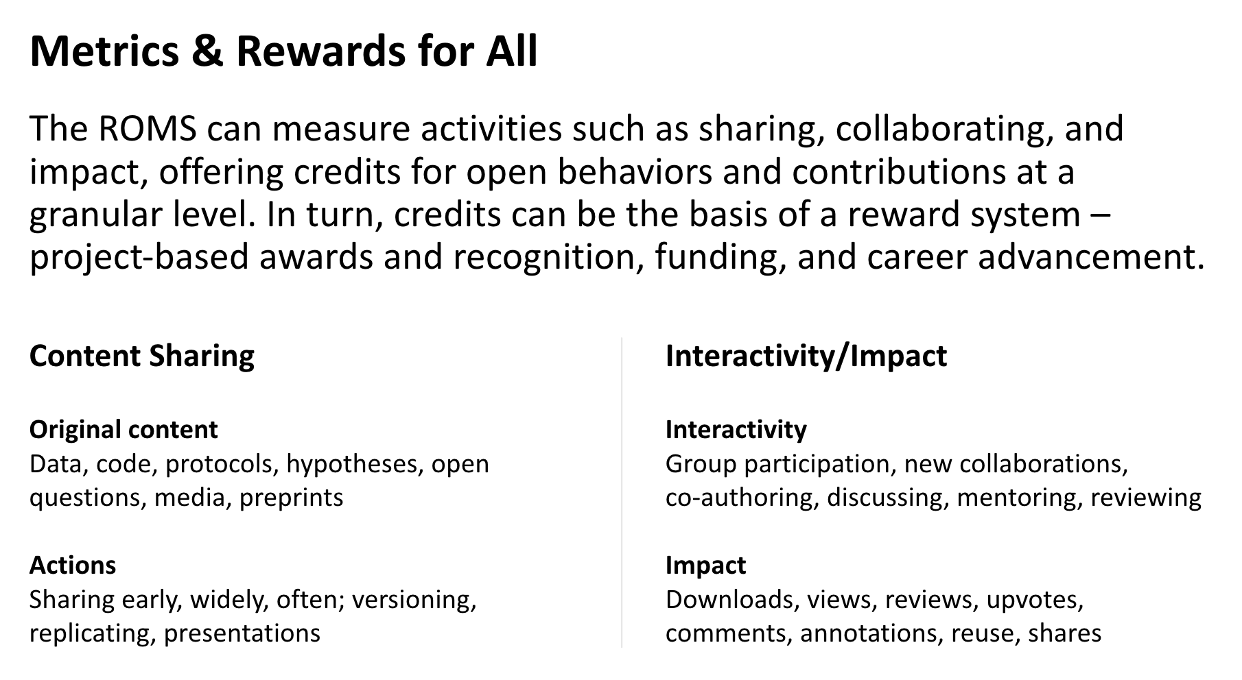 Metrics & Rewards for All